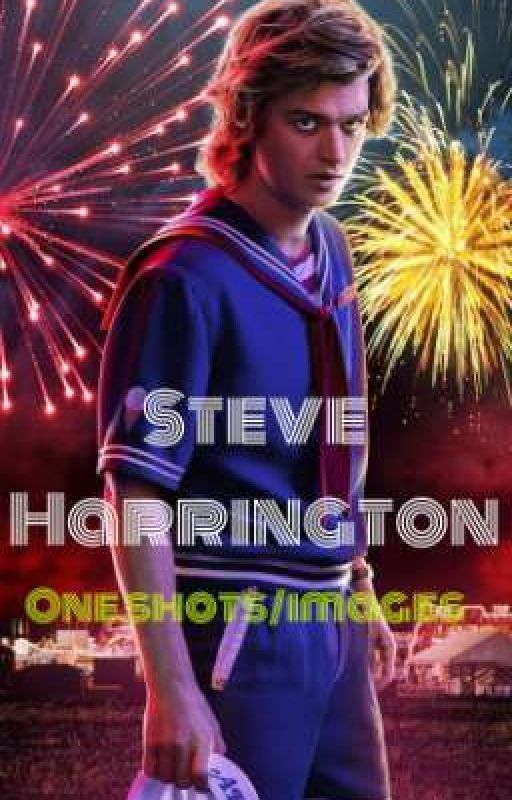 Steve Harrington one shots/images  by fortnitepro6789