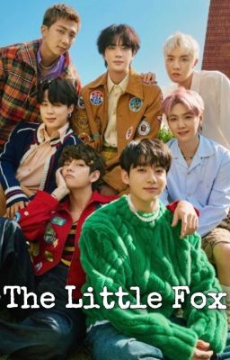 The Little Fox || Hybrid BTS x Reader cover