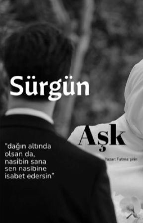 Sürgün aşk~✯ by sirineeeeiste