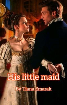 His little maid ( Editing ) cover