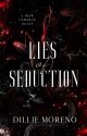 Lies Of Seduction (ehemals »Hateful Desire«) by Gedankendealerin