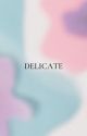 Delicate by ekensington