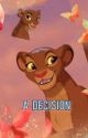 Kion and Rani: A Decision  by Keelyirwin22