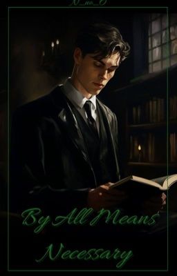 By All Means Necessary: Yandere Tom Riddle- Book 1 cover