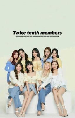 Twice tenth member cover