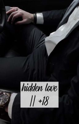 Hidden love ||  18 cover