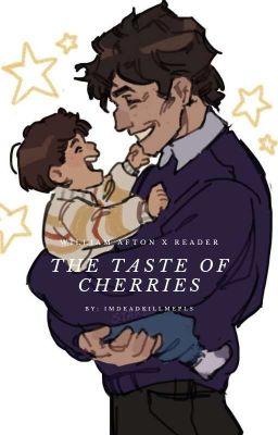 The taste of cherries - [ William Afton x Reader ] cover