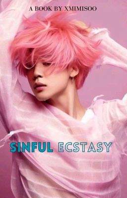 Sinful Ecstasy || Park Jimin ✓ cover