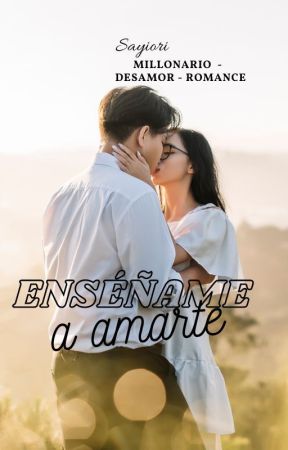 Enséñame a amarte by Sayiori