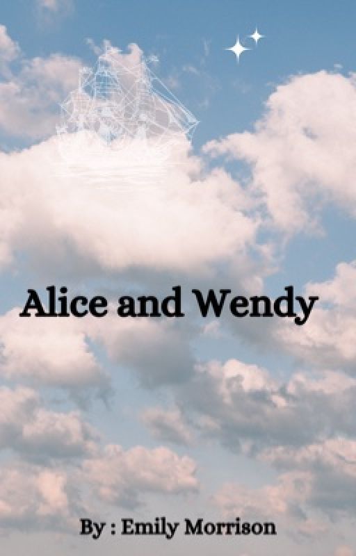 Alice and Wendy  by Morrison4937