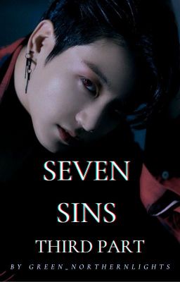 Seven Sins - Third Part | BTS x Reader cover