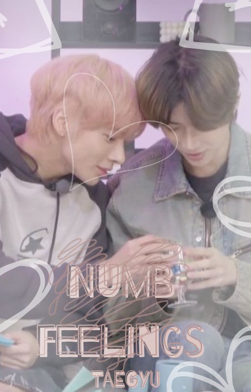 Numb Feelings | Taegyu by beomies_flower