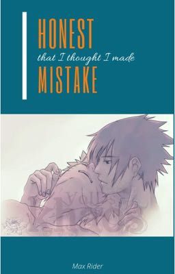 Honest Mistake SASUNARU cover