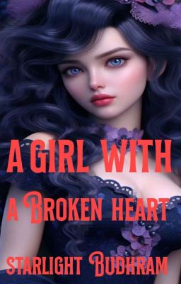 A GIRL WITH A BROKEN HEART  cover