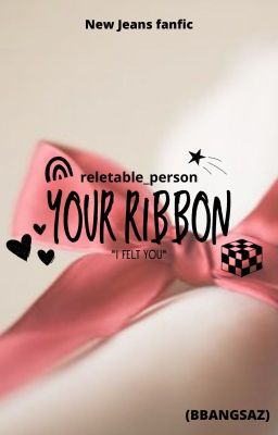 Your Ribbon cover