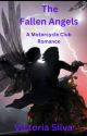 The Fallen Angels (MATURE CONTENT) by VictoriaSilvaAuthor