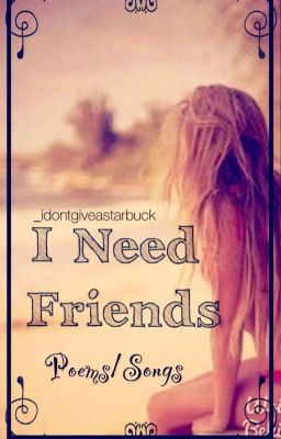 I Need Friends cover