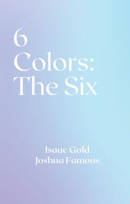 6 Colors : The Six cover