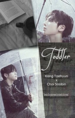 Toddler - [TAEBIN FF] cover