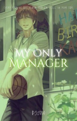 My Only Manager (Kagami Taiga x Fem OC) cover