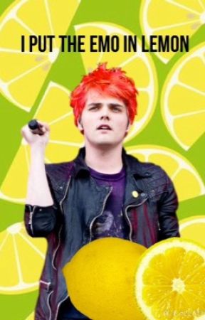 I Put The "Emo" In Lemon by wayward_gays