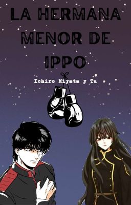 la hermana menor de ippo (Ichiro Miyata y tú) cover