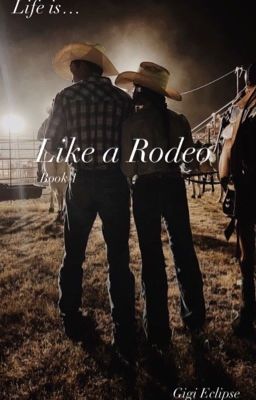 Like a Rodeo (book 1 of the Life Is... Series) cover