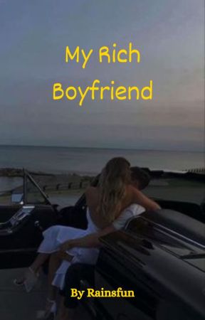 My Rich boyfriend by Rainsfun