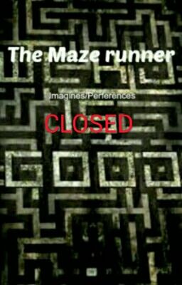 The Maze Runner Imagines/Preferences|ENDED| cover