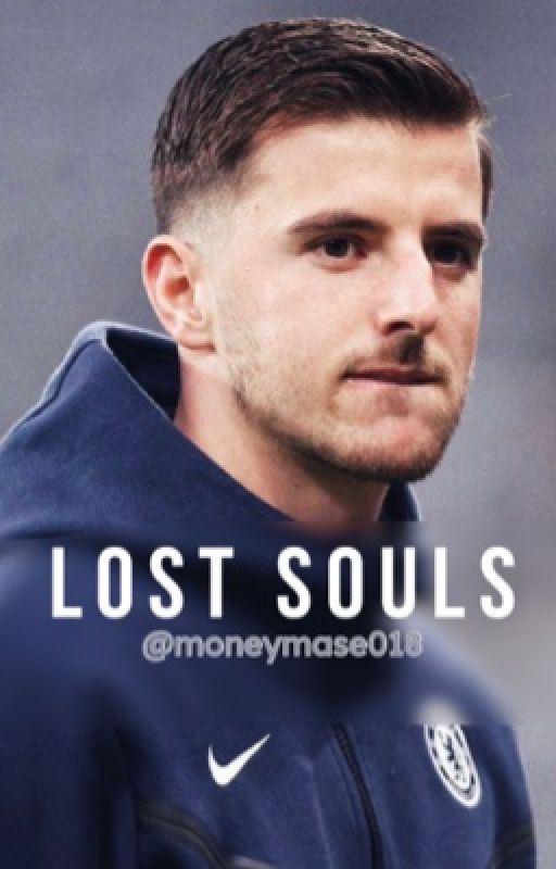 Lost souls | Mason Mount by moneymase018