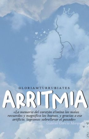 ARRITMIA by gloriamturrubiates