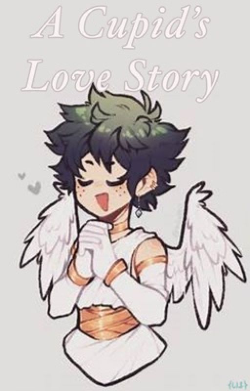 A Cupids Love Story by Ocean_Songberry