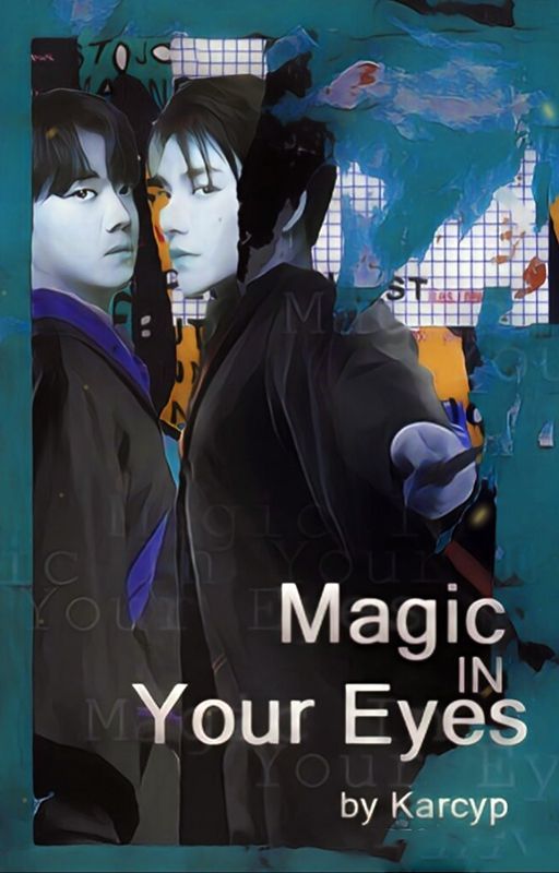 Magic In Your Eyes by Karcyp