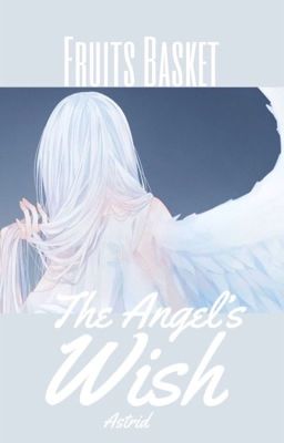 The Angel's Wish (Fruits Basket) cover