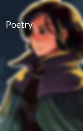 Poetry by TheOncomingStorm200