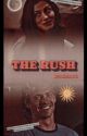 THE RUSH by Comfort_worlds