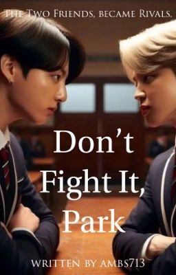 Don't Fight it, Park (Jikook) cover