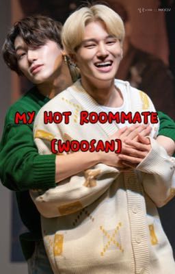 My hot roommate [Woosan]  cover