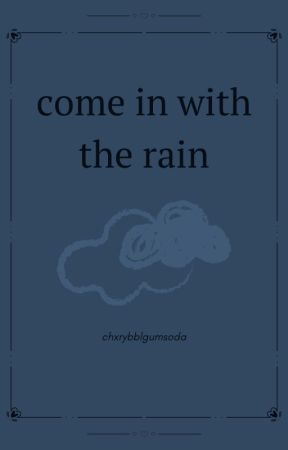 come in with the rain - dabi x reader by chxrybblgumsoda