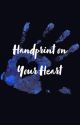 Handprint on Your Heart by SapphireGinger