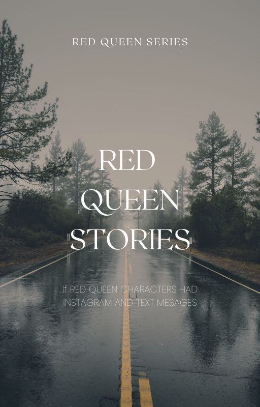 Red Queen Stories by Quirota