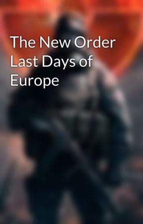 The New Order Last Days of Europe by FrancoYapura