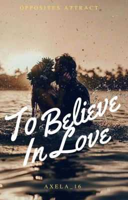 To Believe In Love cover