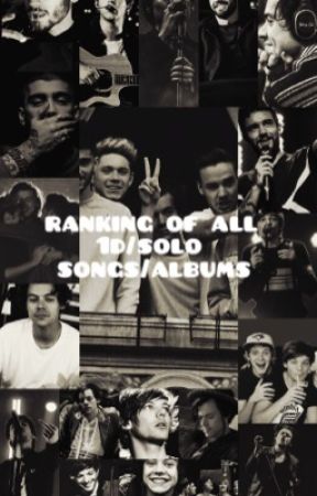 Ranking of the 1d/solo albums (please participate) by whyusoshyy