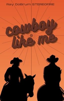 Cowboy Like Me × Pedro Pascal [ 18] cover