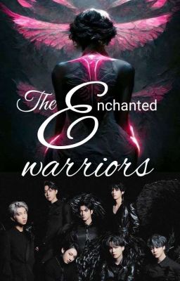 The Enchanted Warriors (Dragon Riders AU) cover