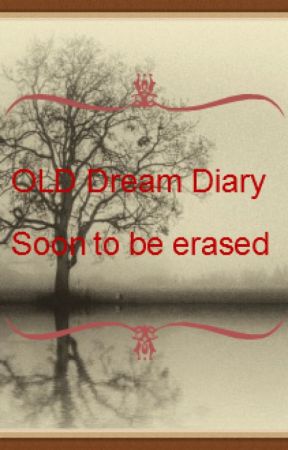 Dream Diary by IamFictionFan