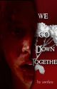 We Go Down Together [Versão em Português] by Awthra