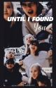 Until I found you - Chaelisa by garbage_11