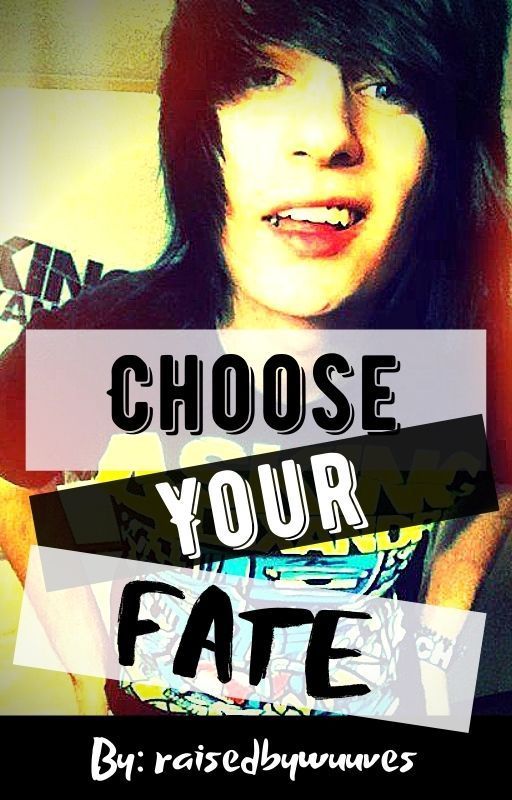 Choose Your Fate (Sequel To Picture Perfect) {3} by RaisedByWuuves